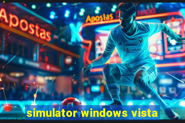 simulator windows vista